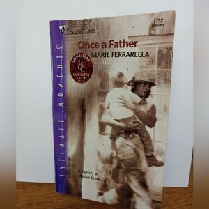 Once a Father by: Marie Ferrarella 2002 Paperback